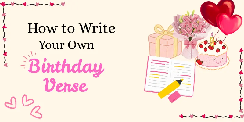 how to write your own birthday verse