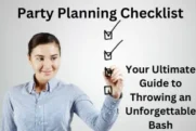 Party Planning Checklist – Your Ultimate Guide to Throwing an Unforgettable Bash