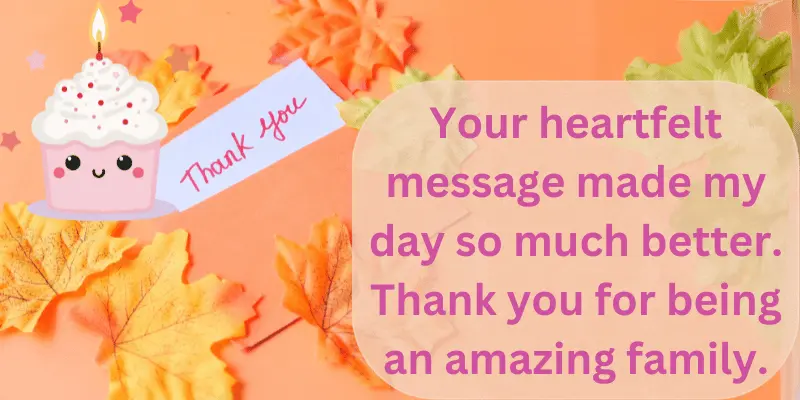 Thank You Messages For Birthday Wishes For Family Members Thank You Messages for Birthday Wishes for Family Members
